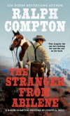 Ralph Compton the Stranger From Abilene (eBook, ePUB) Ralph Compton the Stranger From Abilene (eBook, ePUB)