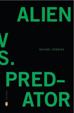 Alien vs. Predator (eBook, ePUB) - Robbins, Michael