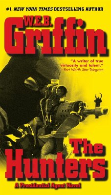 The Hunters (eBook, ePUB) - Griffin, W. E. B.