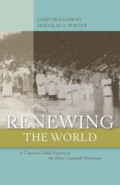 Renewing the World - Foster, Doug; Holloway, Gary