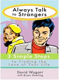 Always Talk to Strangers (eBook, ePUB)