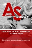 Angeli Sconosciuti (eBook, ePUB)