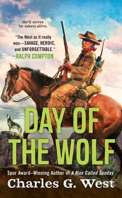 Day of the Wolf (eBook, ePUB) - West, Charles G.