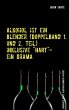 Alkohol ist ein Blender (Doppelband 1.... - Bild 1