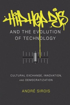 Hip Hop DJs and the Evolution of Technology - Sirois, André