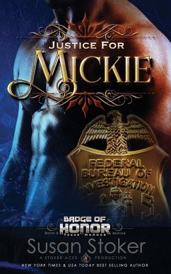 Justice for Mickie - Stoker, Susan