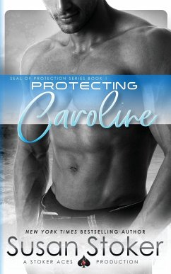 Protecting Caroline - Stoker, Susan