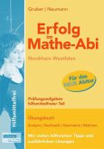 Erfolg im Mathe-Abi 2016 - Prüfungsaufgaben hilfsmittelfreier Teil, Ausgabe Nordrhein-Westfalen Erfolg im Mathe-Abi 2016 - Prüfungsaufgaben hilfsmittelfreier Teil, Ausgabe Nordrhein-Westfalen