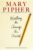 Writing to Change the World (eBook, ePUB)