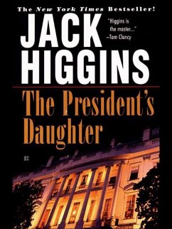 The President's Daughter (eBook, ePUB) - Higgins, Jack