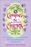 Conquer the Cosmos (eBook, ePUB)