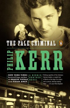 The Pale Criminal (eBook, ePUB) - Kerr, Philip