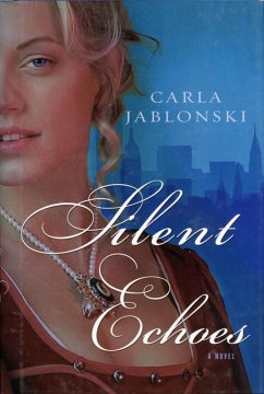Silent Echoes (eBook, ePUB) - Jablonski, Carla