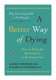 A Better Way of Dying (eBook, ePUB)