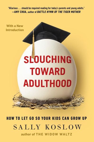 Slouching Toward Adulthood (eBook, ePUB) Slouching Toward Adulthood (eBook, ePUB)