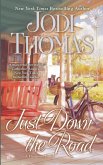 Just Down the Road (eBook, ePUB)