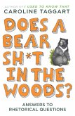 Does a Bear Sh*t in the Woods? (eBook, ePUB)