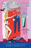 Real Vampires Hate Skinny Jeans (eBook, ePUB)