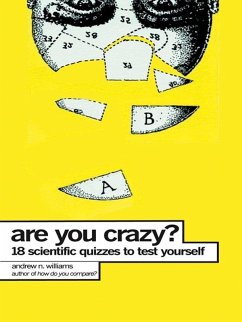 Are You Crazy? (eBook, ePUB) - Williams, Andrew N.