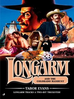 Longarm 349 (eBook, ePUB) - Evans, Tabor