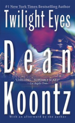 Twilight Eyes (eBook, ePUB) - Koontz, Dean