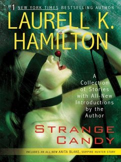 Strange Candy (eBook, ePUB) - Hamilton, Laurell K.