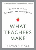 What Teachers Make (eBook, ePUB)