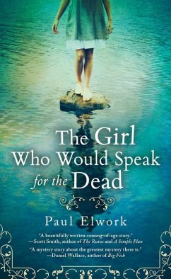 The Girl Who Would Speak for the Dead (eBook, ePUB) - Elwork, Paul