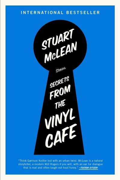Secrets from the Vinyl Cafe (eBook, ePUB) Secrets from the Vinyl Cafe (eBook, ePUB)