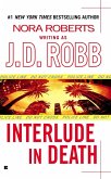 Interlude In Death (eBook, ePUB)