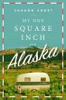 My One Square Inch of Alaska (eBook,... - Bild 1