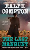 Ralph Compton the Last Manhunt (eBook, ePUB)
