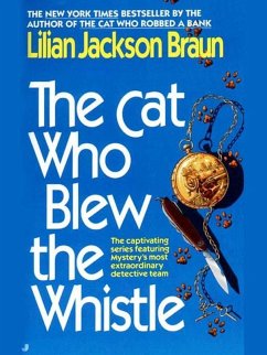 The Cat Who Blew the Whistle (eBook, ePUB) - Braun, Lilian Jackson