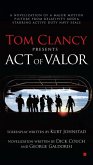 Tom Clancy Presents: Act of Valor (eBook, ePUB)