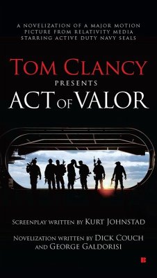 Tom Clancy Presents: Act of Valor (eBook, ePUB) - Couch, Dick; Galdorisi, George