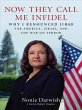 Now They Call Me Infidel (eBook, ePUB) - Bild 1