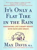 It's Only a Flat Tire in the Rain (eBook, ePUB)