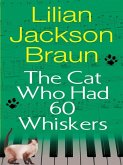 The Cat Who Had 60 Whiskers (eBook, ePUB)