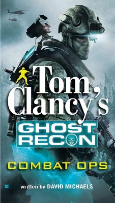 Tom Clancy's Ghost Recon: Combat Ops (eBook, ePUB) - Michaels, David
