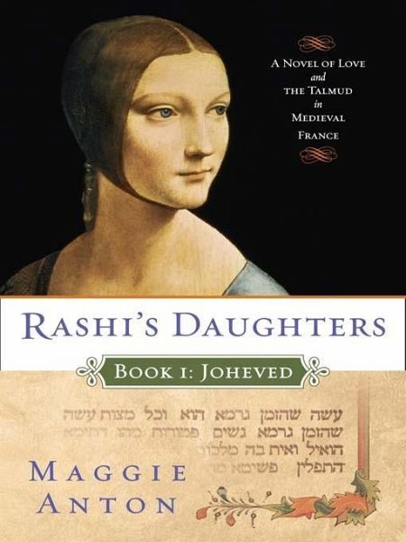 Rashi's Daughters, Book I: Joheved (eBook, ePUB) Rashi's Daughters, Book I: Joheved (eBook, ePUB)