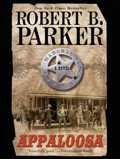 Appaloosa (eBook, ePUB) - Parker, Robert B.