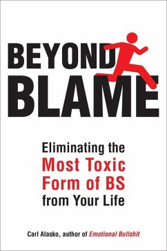 Beyond Blame (eBook, ePUB) - Alasko, Carl