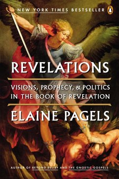 Revelations (eBook, ePUB) - Pagels, Elaine