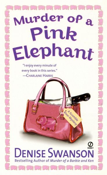 Murder of a Pink Elephant (eBook, ePUB) Murder of a Pink Elephant (eBook, ePUB)