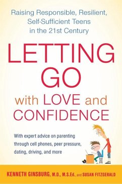 Letting Go with Love and Confidence (eBook, ePUB) - Ginsburg, Kenneth; Fitzgerald, Susan