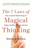 The 7 Laws of Magical Thinking (eBook, ePUB)