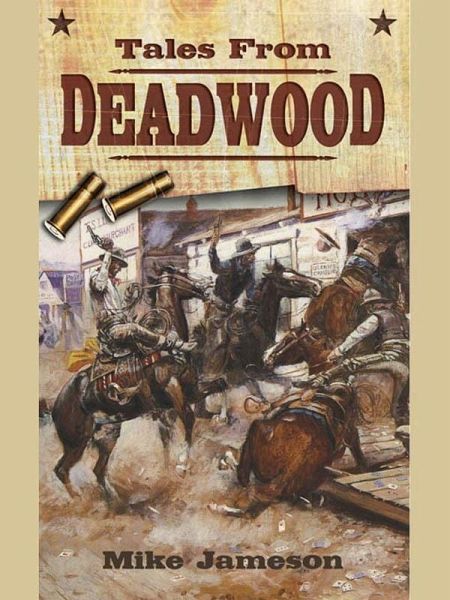 Tales from Deadwood (eBook, ePUB)