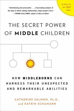 The Secret Power of Middle Children (eBook, ePUB) - Salmon, Catherine; Schumann, Katrin