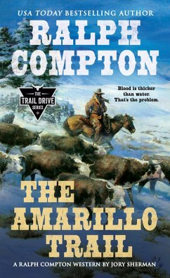 Ralph Compton the Amarillo Trail (eBook, ePUB) - Sherman, Jory; Compton, Ralph