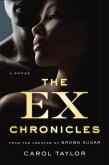 The Ex Chronicles (eBook, ePUB) The Ex Chronicles (eBook, ePUB)